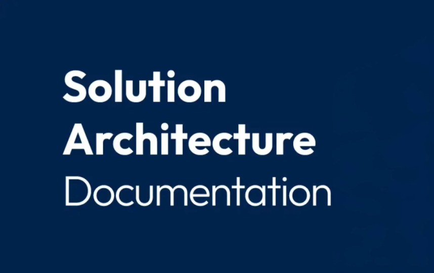 Solution architecture documentation definition